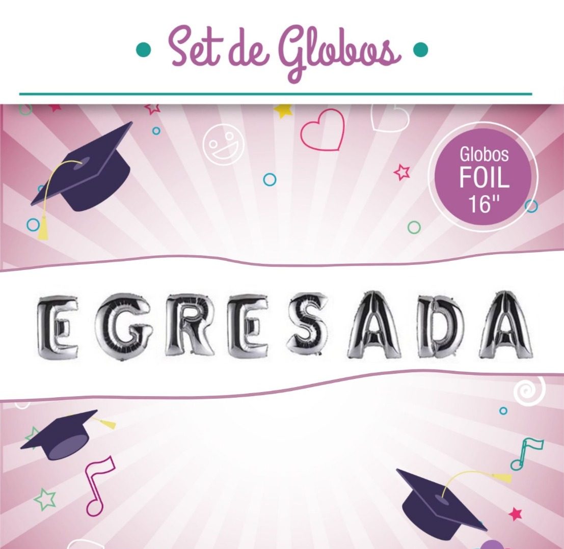 set-globos-frase-egresada-e1609869571883